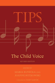 Title: TIPS: The Child Voice, Author: Mary Goetze