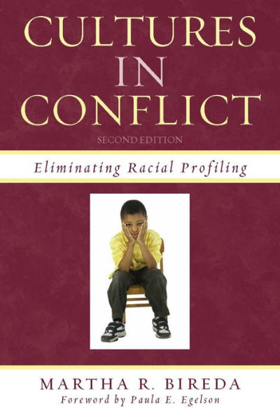 Cultures in Conflict: Eliminating Racial Profiling / Edition 2