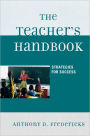 The Teacher's Handbook: Strategies for Success