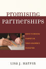 Promising Partnerships: Ways to Involve Parents in Their Children's Education