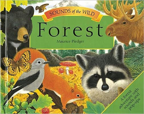 Forest (Sounds of the Wild Series)