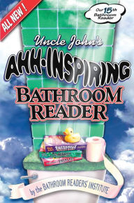 Title: Uncle John's Ahh-Inspiring Bathroom Reader, Author: Bathroom Readers' Institute