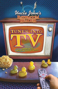 Title: Uncle John's Bathroom Reader Tunes into TV, Author: Bathroom Readers' Institute