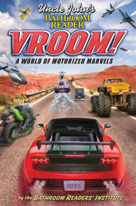 Title: Uncle John's Bathroom Reader Vroom!, Author: Bathroom Readers' Institute