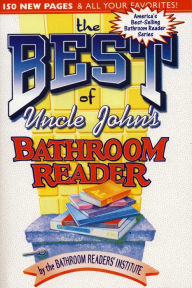 Title: The Best of Uncle John's Bathroom Reader, Author: Bathroom Readers' Institute