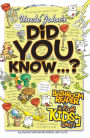 Uncle John's Did You Know?: Bathroom Reader for Kids Only