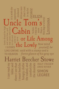 Title: Uncle Tom's Cabin, Author: Harriet Beecher Stowe