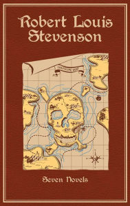 Title: Robert Louis Stevenson: Seven Novels, Author: Robert Louis Stevenson