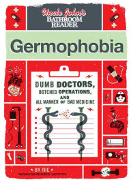 Title: Uncle John's Bathroom Reader Germophobia, Author: Bathroom Readers' Institute