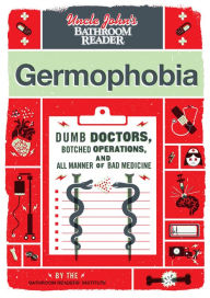 Title: Uncle John's Bathroom Reader Germophobia, Author: Bathroom Readers' Institute