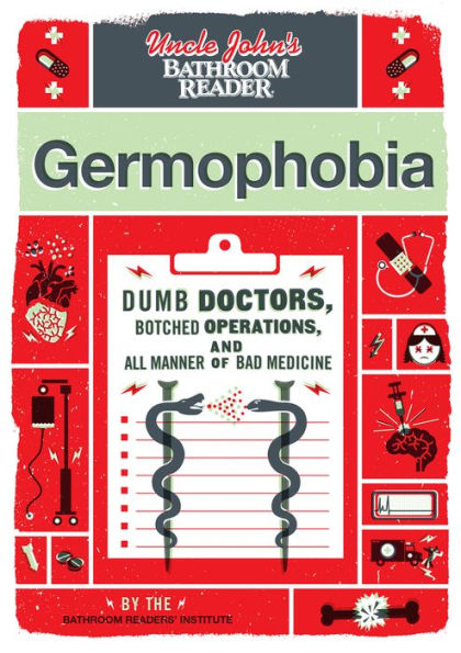 Uncle John's Bathroom Reader: Germophobia