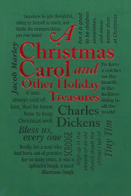 Title: A Christmas Carol: And Other Holiday Treasures, Author: Charles Dickens