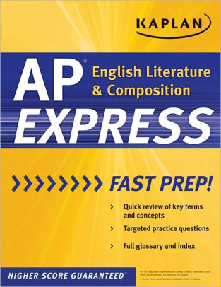 Kaplan Ap English Literature Amp Composition Express By