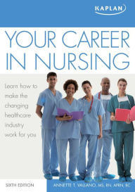 Title: Your Career in Nursing, Author: Annette Vallano