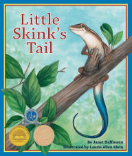 Title: Little Skink's Tail, Author: Janet Halfmann