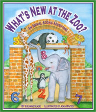 Title: What's New at the Zoo? An Animal Adding Adventure, Author: Suzanne Slade