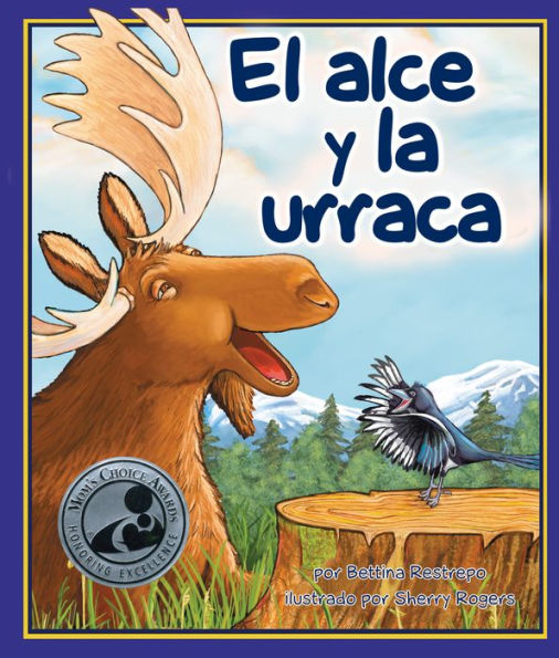 El alce y la urraca