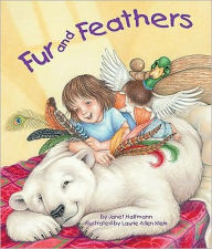 Title: Fur and Feathers, Author: Janet Halfmann