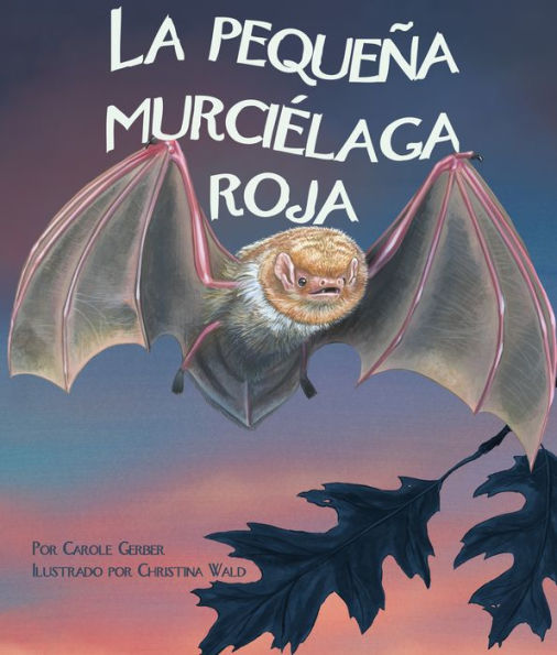 El pequeño murciélago rojo