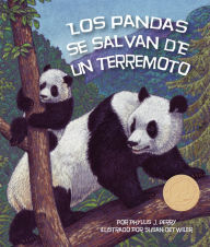 Title: Los pandas se salvan de un terremoto, Author: Susan Detwiler