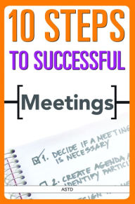 Title: 10 Steps to Successful Meetings, Author: ASTD Press