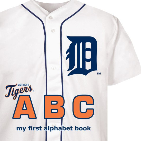 Detroit Tigers ABC: My First Alphabet Book