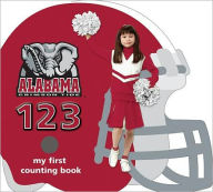 Title: Alabama Crimson Tide 123, Author: Brad M. Epstein