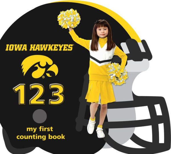 Iowa Hawkeyes 123: My First Counting Book