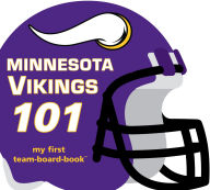 Title: Minnesota Vikings 101, Author: Brad Epstein