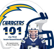Title: Los Angeles Chargers 101, Author: Brad Epstein