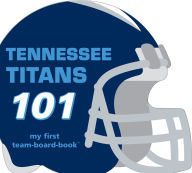 Title: Tennessee Titans 101, Author: Brad Epstein