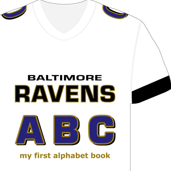 Baltimore Ravens ABC: My First Alphabet Book