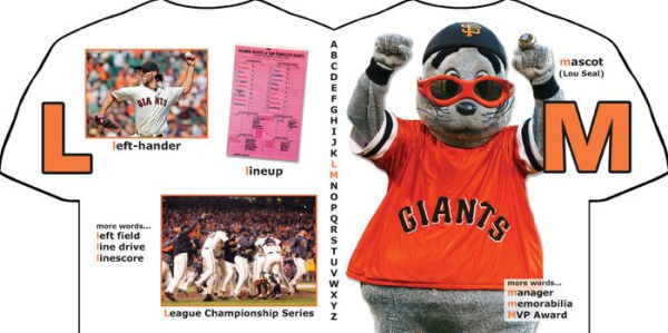 San Francisco Giants ABC: My First Alphabet Book by Brad Epstein, Board  Book