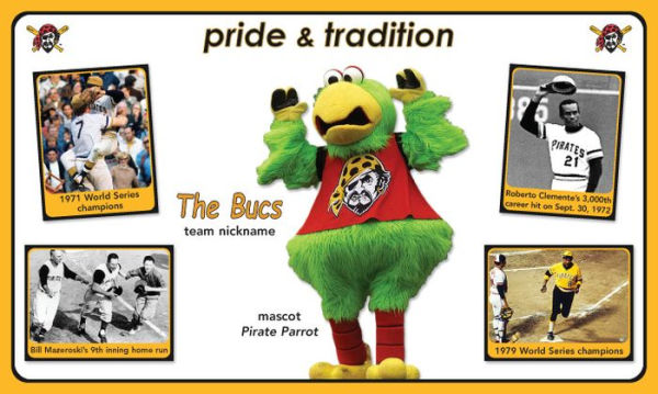 Pittsburgh Pirates 101: My First Team Board Book