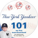 Alternative view 1 of New York Yankees 101: My First Team-Board-Book