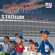 Best selling ebooks free download Good Night, NY Giants by Brad Epstein