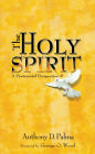 The Holy Spirit: A Pentecostal Perspective