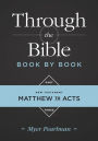 Through the Bible Book by Book, Part 3: Matthew to Acts