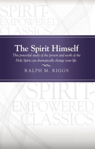 Title: The Spirit Himself, Author: Ralph M. Riggs