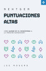 NextGen Puntuaciones Altas: Cómo ganar en el ministerio a la próxima generación