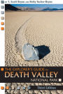 The Explorer's Guide to Death Valley National Park, Third Edition