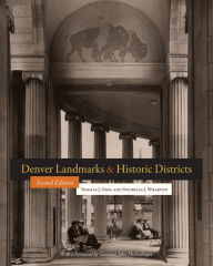 Title: Denver Landmarks and Historic Districts, Author: Thomas J. Noel
