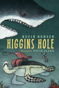 Title: Higgins Hole, Author: Kevin Boreen