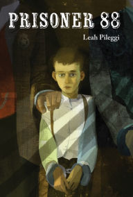 Title: Prisoner 88, Author: Leah Pileggi