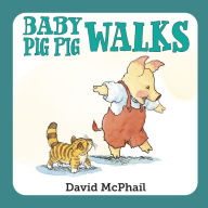 Title: Baby Pig Pig Walks, Author: David McPhail
