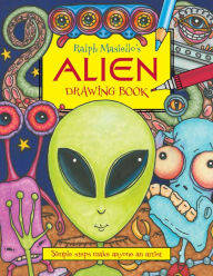 Title: Ralph Masiello's Alien Drawing Book, Author: Ralph Masiello