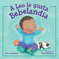 Title: A Leo le gusta Bebelandia, Author: Anna McQuinn