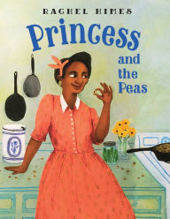 Title: Princess and the Peas, Author: Rachel Himes