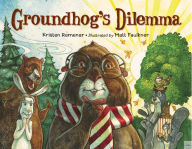 Title: Groundhog's Dilemma, Author: Kristen Remenar