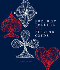 Title: Fortune Telling Using Playing Cards, Author: Jonathan Dee